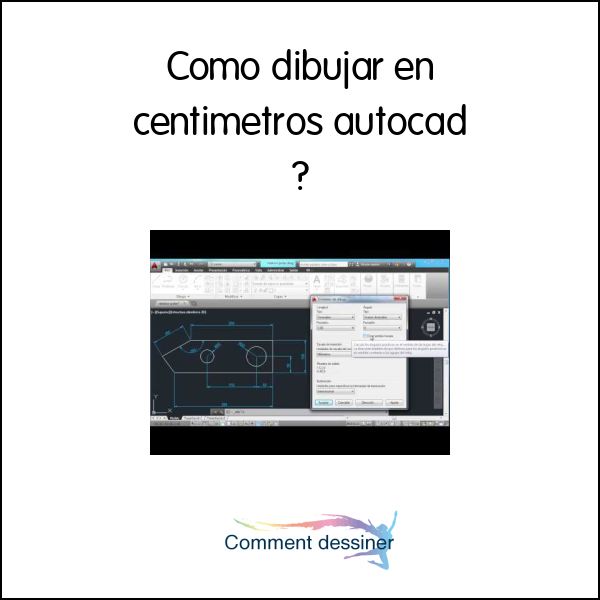 Como dibujar en centimetros autocad